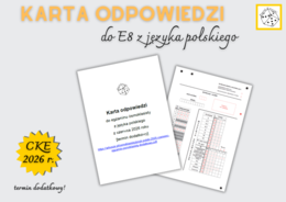 Karta odpowiedzi do egzaminu ósmoklasisty z języka polskiego w 2026 r. [termin dodatkowy - "W pustyni i w puszczy"]