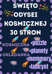 Święto Odysei Kosmicznej 30 stron