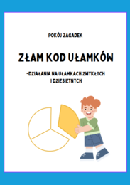 Pokój Zagadek – Złam kod ułamków! Powtórzenie - ułamki dziesiętne, klasa 5