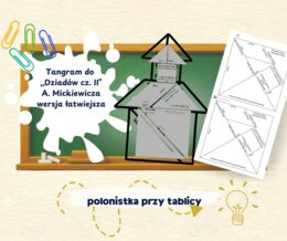 ,,Dziady cz. II" tangram łatwiejszy kaplica Narodowe Czytanie