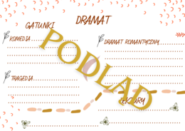Liryka, epika i dramat - notatki do uzupełnienia (powtórka przed egzaminem ósmoklasisty i nie tylko)