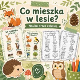 Co mieszka w lesie?