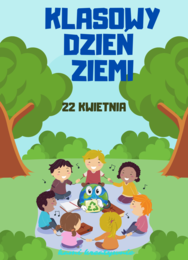 Klasowy Dzień Ziemi