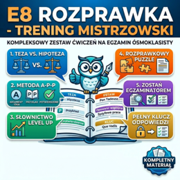 Rozprawka - Język Polski - Egzamin Ósmoklasisty