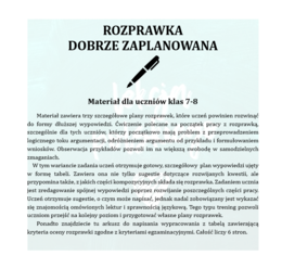 ROZPRAWKA DOBRZE ZAPLANOWANA. MATERIAŁ DLA UCZNIÓW KLAS 7-8