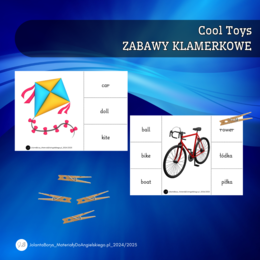 Shine On! 1 Unit 3 – Cool Toys - ZABAWY KLAMERKOWE (wersja do druku + prezentacja mp4)