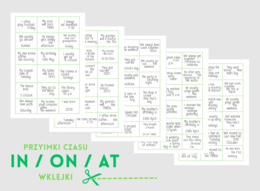 IN / ON / AT - prepositions of time - przyimki czasu - karta pracy - wklejki - ćwiczenia - egzamin ósmoklasisty - matura - A2 - B1