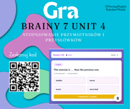 Brainy 7 unit 4 - stopniowanie przymiotników i przysłówków