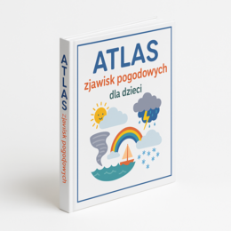 Atlas zjawisk pogodowych dla dzieci