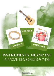 INSTRUMENTY MUZYCZNE - plansze demonstracyjne