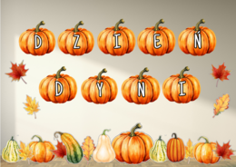 DZIEŃ DYNI · NAPIS NA DZIEŃ DYNI · DEKORACJE NA DZIEŃ DYNI · ŚWIĘTO DYNI
