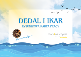 DEDAL I IKAR *Rysunkowa karta pracy*