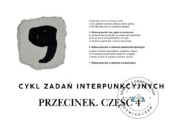 CYKL ZADAŃ INTERPUNKCYJNYCH - PRZECINEK. Część 4