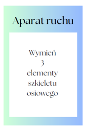 Gra "Aparat ruchu" - biologia klasa 7