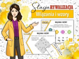 Klasa 7. Chemia. Jak to jest połączone. Wiązania i wzory chemiczne. Tajemnice układu okresowego. Stacja: RYWALIZACJA. Powtórzenie wiadomości. Stacje zadaniowe. Praca grupowa. Zadanie. Gra dydaktyczna. MOC powtórki.