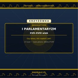 Krzyżówka „Absolutyzm” + karta pracy + klucz odpowiedzi
