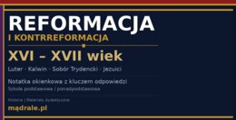 Notatka okienkowa „Reformacja i kontrreformacja” + klucz odpowiedzi