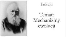 Klasa 8 - Mechanizm ewolucji - prezentacja