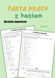 Wyrażenia algebraiczne, upraszczanie, obliczanie wartości liczbowej, klasa 7, karta pracy z hasłem