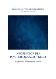 Kierunki polityki oświatowej 2025/2026 - 100 stron materiałów dla psychologa