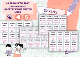 ZAPISYWANIE I ODCZYTYWANIE DUŻYCH LICZB Ja mam, kto ma?