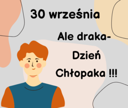 Materiał na gazetkę szkolną - Dzień Chłopaka.