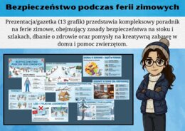 Bezpieczeństwo w czasie ferii zimowych - gazetka/prezentacja na ferie