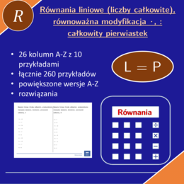 Równania liniowe (liczby całkowite), przekształcenia równoważne (mnożenie, dzielenie), pierwiastek całkowity | matematyka, algebra | 26 kolumn