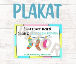Plakat z okazji Dnia Osób z Zespołem Downa