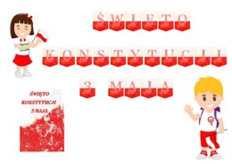 3 MAJ. ŚWIĘTO KONSTYTUCJI 3 MAJA.