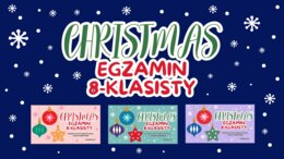 Egzamin 8-klasisty – CHRISTMAS BUNDLE 3 w  1 Świąteczne zestawy arkuszy do E8: reakcje, dialogi, czytanie, dopasowania, luki, transformacje, writing + klucz odpowiedzi! (Poziom A2–B1, Christmas Edition)