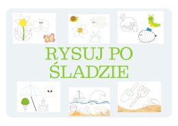 RYSOWANIE PO ŚLADZIE.