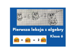 Pierwsza lekcja z algebry klasa 3/4/5/6/7