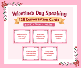 Valentine’s Day Speaking Cards – 125 pytań do mówienia po angielsku | ESL B1–B2+ | Młodzież i dorośli