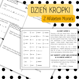 DZIEŃ KROPKI - Alfabet Morse'a - Kodowanie/szyfrowanie