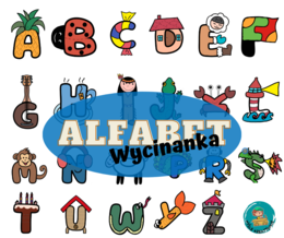 ALFABET - WYCINANKA - PLANSZE KLASOWE - DO ZROBIENIA WSPÓLNIE Z GRUPA