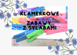 Klamerkowe zabawy z sylabami
