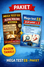 Pakiet Mega test E8 język polski – 2 testy, 48 zadań z odpowiedziami. Powtórka do egzaminu ósmoklasisty: czytanie, gramatyka, interpunkcja.