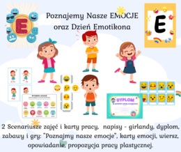 EMOCJE: Dzień Emotikona + Poznajemy nasze emocje scenariusze zajęć, karty Pracy