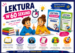 🌹 LEKTURA W 60 SEKUND - projekt edukacyjny dla klas IV–VIII + 39 wzorcowych wypowiedzi uczniowskich - język polski