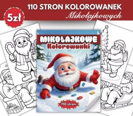 🧑‍🎄Mikołajkowe Kolorowanki Dla Najmłodszych 🎄☃️ 110 stron przepięknych ilustracji ❄️