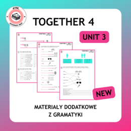 Together 4 Unit 3 - Grammar Activity NEW edition