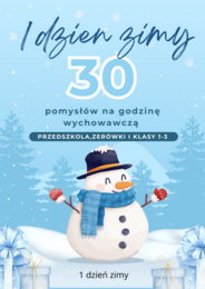 30 pomysłów na lekcję wychowawczą-ZIMA❄️