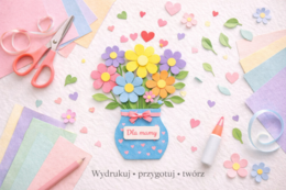 Bukiet dla mamy – praca plastyczna krok po kroku