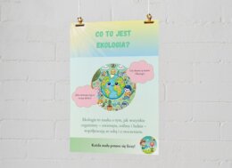 Plakaty edukacyjne. Co to jest ekologia? Ekosystemy. Co możemy zrobić dla środowiska?