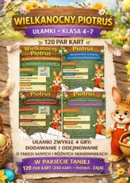 Wielkanocny Piotruś – ułamki zwykłe – dodawanie i odejmowanie – 4 gry – klasy 4–7 – 120 kart + karta Piotruś- Zając – PDF
