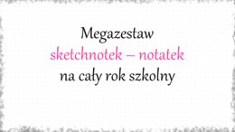 Megazestaw sketchnotek – notatek na cały rok szkolny do biologii w klasie 6
