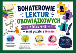 📚BOHATEROWIE LEKTUR OBOWIĄZKOWYCH – mini puzzle z ikonami – 36 szt. + karta pracy
