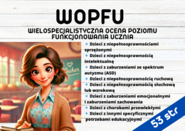 Wielospecjalistyczna Ocena Poziomu Funkcjonowania Ucznia (WOPFU)