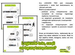 Logiczne trio, czyli co łączy trzy słowa?